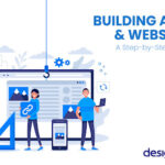 Building Apps and Websites: A Step-by-Step Guide