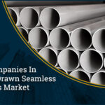 TOP 10 COMPANIES IN U.S. COLD DRAWN SEAMLESS STEEL PIPES MARKET | Meticulous Blog