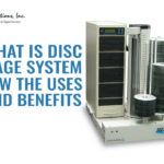 What is a Disc Storage System? Know the Uses and Benefits