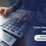 What are the Costs Associated with Outsourcing Payroll in the UK?