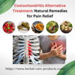 Costochondritis Alternative Treatment: Natural Remedies for Pain Relief